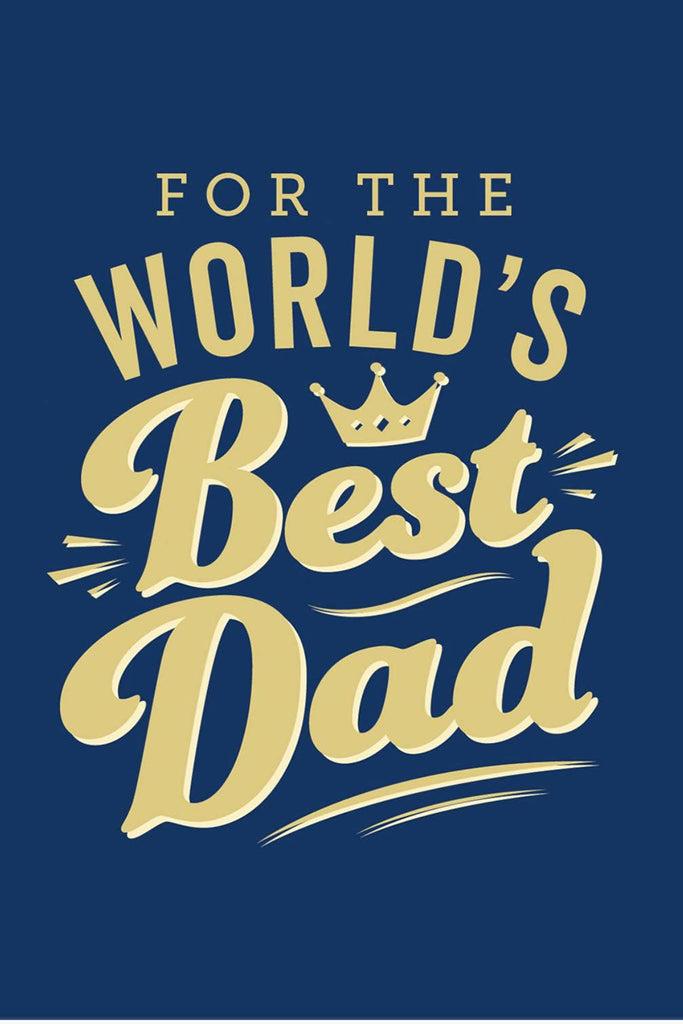 Book Publisher  For The Worlds Best Dad available at Rose St Trading Co