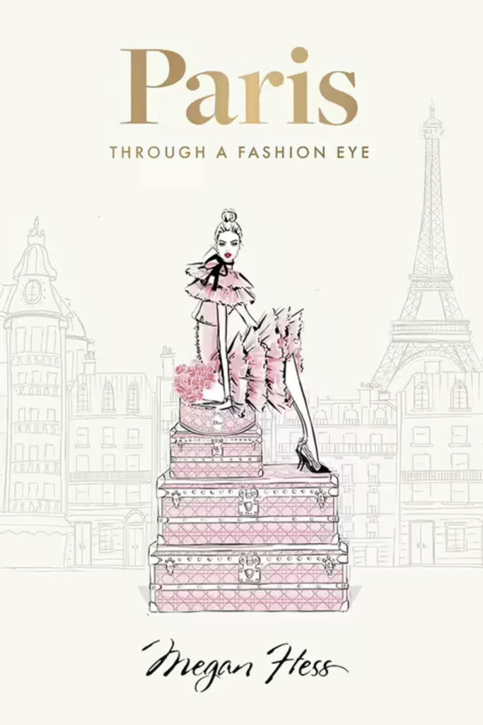 Paris | Through A Fashion Eye - Rose St Trading Co